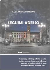 Seguimi adesso