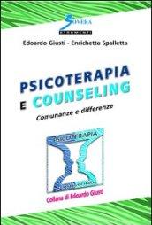 Psicoterapia e counselinG. Comunanze e differenze