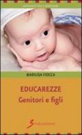 Educarezze. Genitori e figli