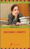 Facciamo i compiti