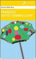 François sotto l'ombrellone