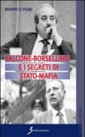 Falcone-Borsellino e i segreti di Stato-mafia