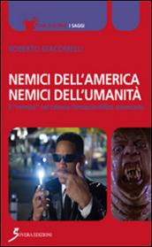 Nemici dell'America, nemici dell'umanità. Il «nemico» nel cinema fantascientifico americano