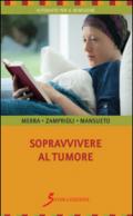 Sopravvivere al tumore