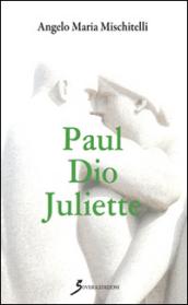 Paul Dio Juliette