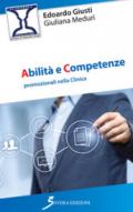 Abilità e competenze promozionali nella clinica