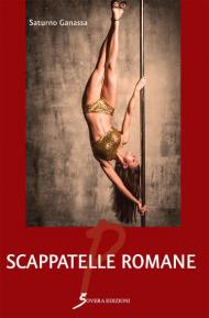 Scappatelle romane