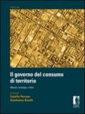 Governo del consumo di territorio. Metodi, strategie, criteri