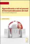 Apprendimento e reti nei processi di internazionalizzazione del retail. Il caso del tessile-abbigliamento