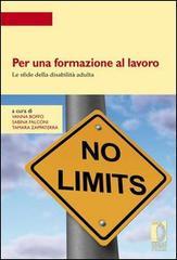 Per una formazione al lavoro. Le sfide della disabilità adulta