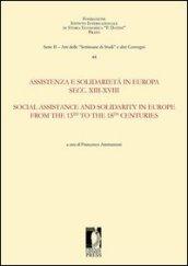 Assistenza e solidarietà in Europa secc. XIII-XVIII. Ediz. italiana e inglese