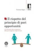 Il rispetto del principio di pari opportunità. L'annullamento della composizione delle giunte regionali e degli enti locali