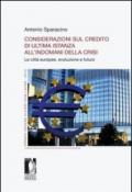 Considerazioni sul credito di ultima istanza all'indomani della crisi. Le città europee, evoluzione e futuro