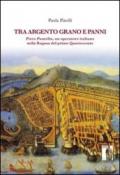 Tra argento, grano e panni. Piero Pantella, un operatore italiano nella Ragusa del primo quattrocento