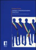 Sindaci e professionismo politico. Uno studio di caso sui primi cittadini toscani