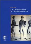 Dall'amministrare all'amministrazione. Le aziende nell'organizzazione statuale del Regno di Sardegna (1717-1853)