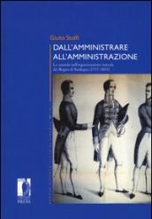 Dall'amministrare all'amministrazione. Le aziende nell'organizzazione statuale del Regno di Sardegna (1717-1853)