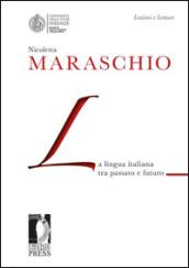 La lingua italiana tra passato e futuro