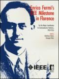 Enrico Fermi's IEEE milestone in Florence. For his major contribution to semiconductor statistics, 1924-1926