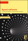 Squarci nell'avorio. Le università italiane e l'innovazione economica