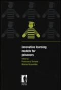 Innovative learning models for prisoners