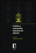 Il diritto al risarcimento educativo dei detenuti