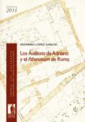 Los auditoria de Adriano y el athenaeum de Roma