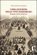 L'idea di Europa nelle «Vite» di Richelieu. Biografia e storia nel Seicento