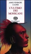 L'ultimo dei mohicani