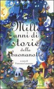 Mille anni di storie della buonanotte