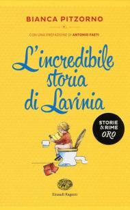 L' incredibile storia di Lavinia