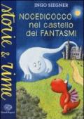 Nocedicocco nel castello dei fantasmi