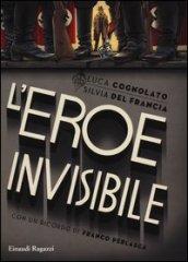 L'eroe invisibile