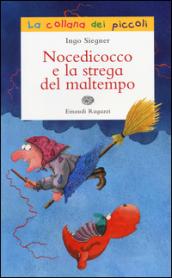 Nocedicocco e la strega del maltempo