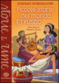 Piccole storie del mondo etrusco