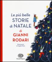 Le più belle storie di Natale. Ediz. illustrata