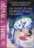 Dal diario di una bambina troppo occupata