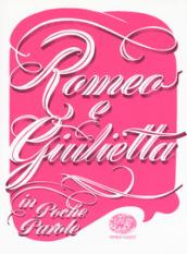 Romeo e Giulietta da William Shakespeare