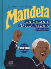 Mandela. Un gigante della storia