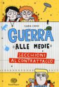 Secchioni al contrattacco. Guerra alle medie