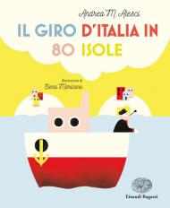 Il giro d'Italia in 80 isole