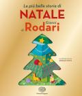 Le più belle storie di Natale. Ediz. illustrata