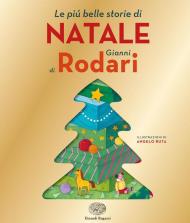 Le più belle storie di Natale. Ediz. illustrata