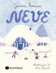 Neve. Ediz. a colori