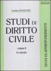 Studi di diritto civile. 2.Il contratto