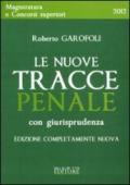 Le nuove tracce penale con giurisprudenza