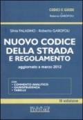 Nuovo codice della strada e regolamento