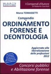 Compendio di ordinamento forense e deontologia