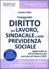 Compendio di diritto del lavoro sindacale e della previdenza sociale