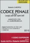 Codice penale e delle leggi penali speciali. Annotato con la giurisprudenza
